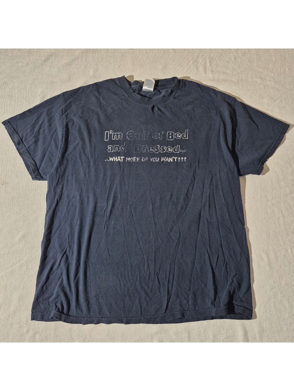 Y2K Distressed I'm Out of Bed and Dressed XL XLarge T-shirt Black